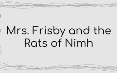 Mrs. Frisby and the Rats of Nimh: The First of Twelve Book Reviews Planned for 2022